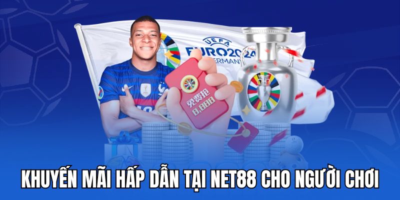 Khuyến mãi hấp dẫn tại Net88 cho người chơi